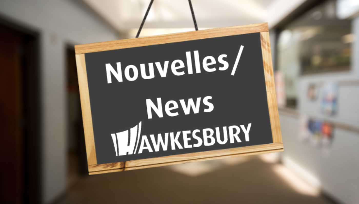 Blurred generic image of an office with a Hawkesbury logo sign reading “Nouvelles/News”.